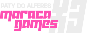 Maraca Games X3 — Paty do Alferes